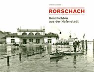 Buch «Geschichten aus der Hafenstadt Rorschach» von Othmar Elsener